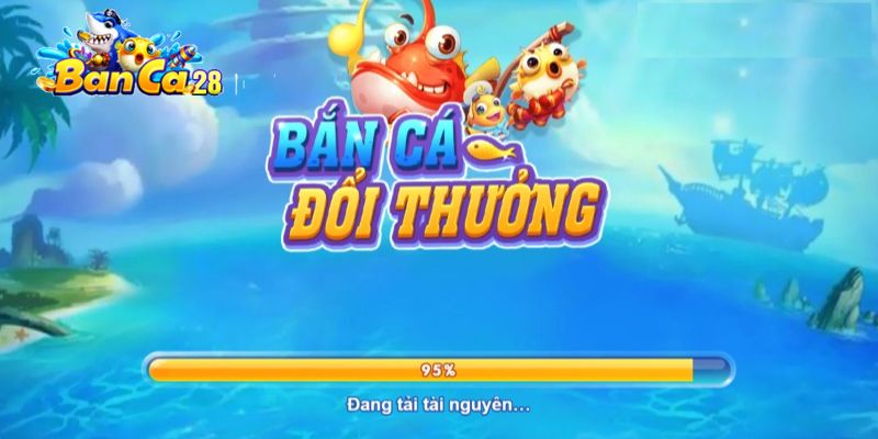 Tìm hiểu khám phá về game bắn cá đổi thưởng