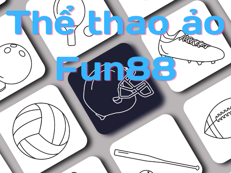 Fun88 Mobile, Rút Tiền và Thể Thao Ảo: Cách Tối Ưu Hóa Trải Nghiệm Cá Cược - Diagnostica