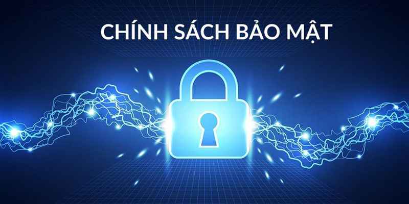 Chính sách bảo mật: Bảo vệ thông tin cá nhân của bạn trong thế giới số